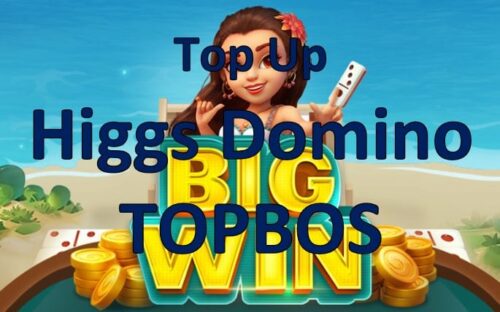 4 Cara Top Up Chip Higgs Domino Topbos